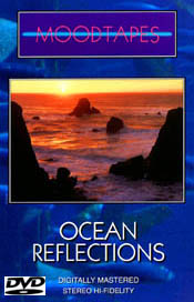 Ocean Reflections DVD Video